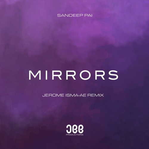 Sandeep Pai - Mirrors [JEE068RDJ]